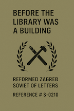 Cover: Before the Library Was a Building, It Was a Spell